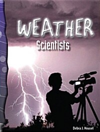 TCM Science Readers 5-7: Earth and Space: Weather Scientists (Book + CD)
