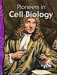 TCM Science Readers 5-11: Life Science: Pioneers in Cell Biology (Book + CD)