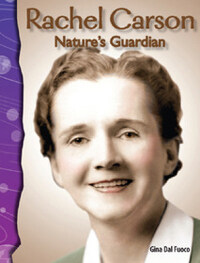 TCM Science Readers 5-15: Earth and Space: Rachel Carson: Nature's Guardian (Book + CD)