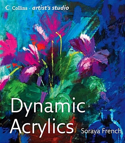 Dynamic Acrylics (Hardcover)