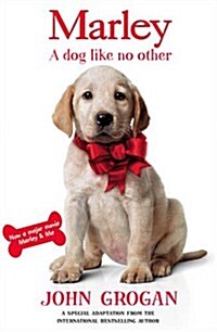 Marley : A Dog Like No Other (Paperback, Film tie-in edition)