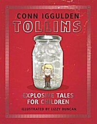 [중고] Tollins: Explosive Tales for Children (Hardcover)