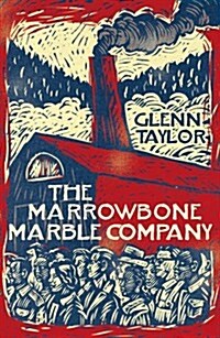 Marrowbone Marble Company (Hardcover)