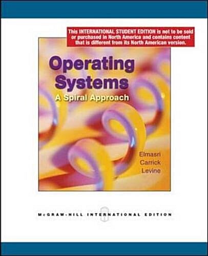 Operating Systems: A Spiral Approach (Paperback)