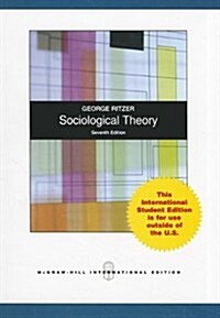 Sociological Theory (7th, Paperback)