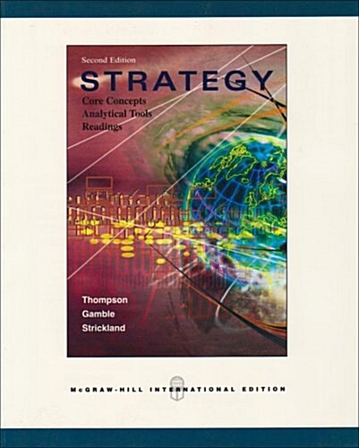Strategy : Core Concepts, Analytical Tools, Readings (Paperback, 2 Rev ed)
