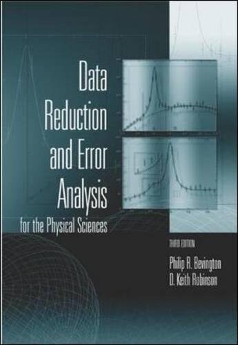 Data Reduction and Error Analysis for the Physical Sciences (Paperback, 3rd)