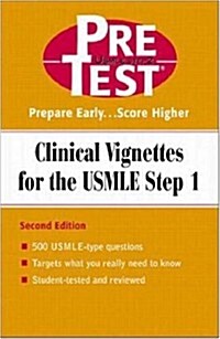 Clinical Vignettes USMLE Step 1 Pretest (Paperback)