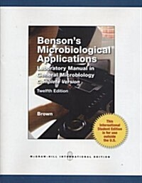 Bensons Microbiological Applications Complete Version (Paperback)