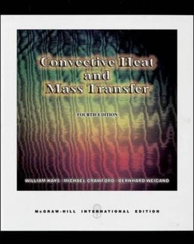 Convective Heat and Mass Transfer (Paperback)