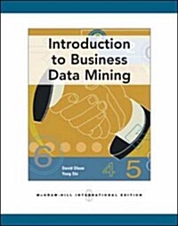 Introduction to Business Data Mining (Paperback)