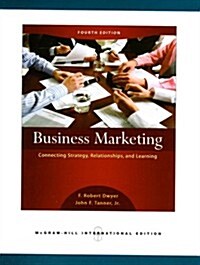 Business Marketing: Connecting Strategy, Relationships, and Learning (Paperback)