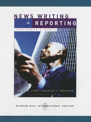 News Writing & Reporting for Todays Media (Paperback)