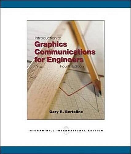 Introduction to Graphics Communications for Engineers (Paperback)