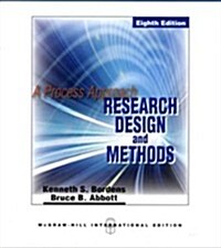 Research Design and Methods: A Process Approach (8th, Paperback)