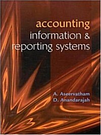 Accounting Information and Reporting Systems (Paperback)