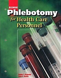 Glencoe Phlebotomy for Health Care Personnel (Paperback)