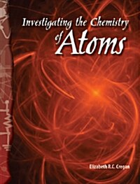 TCM Science Readers 6-5: Physical Science: Investigating the Chemistry of Atoms (Book + CD)