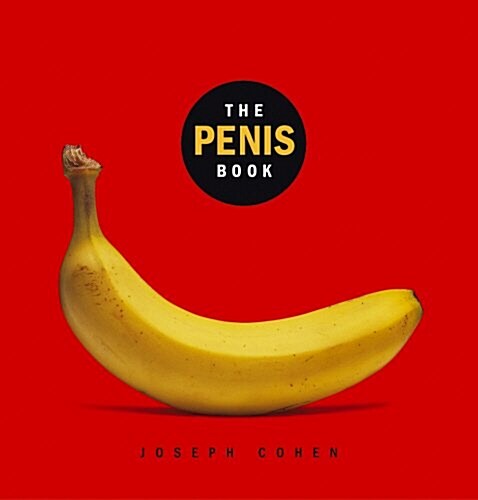 The Penis Book (Hardcover, New ed)