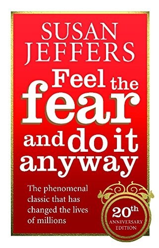 Feel The Fear And Do It Anyway (Paperback, Revised ed)