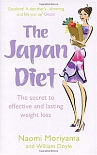 The Japan Diet : The secret to effective and lasting weight loss (Paperback)