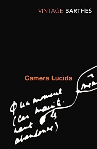 Camera Lucida : Reflections on Photography (Paperback)