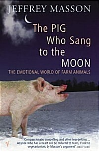 The Pig Who Sang to the Moon (Paperback)