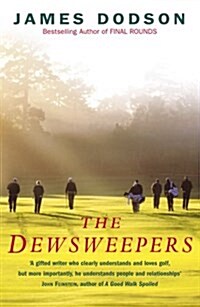 The Dewsweepers (Paperback, New)