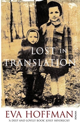 Lost in Translation : A Life in a New Language (Paperback)