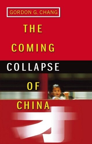 [중고] The Coming Collapse of China (Paperback, 2 Rev ed)