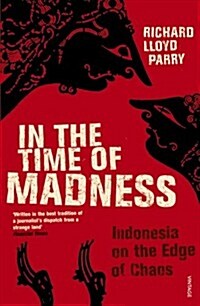 In the Time of Madness (Paperback)