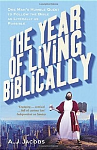 The Year of Living Biblically (Paperback)