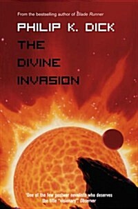 The Divine Invasion (Paperback)