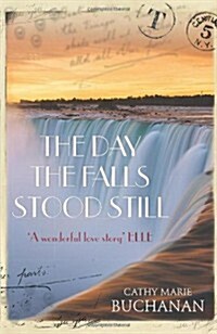 The Day the Falls Stood Still (Paperback)