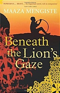 Beneath the Lions Gaze (Paperback)