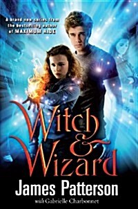 Witch & Wizard (Hardcover)