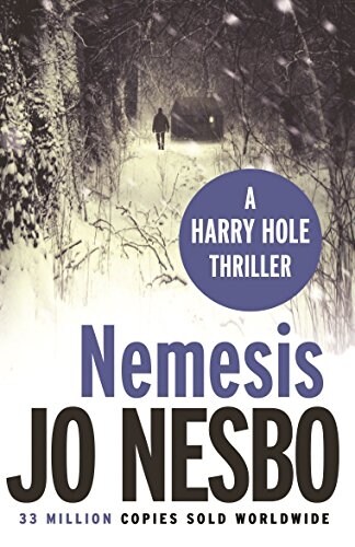 Nemesis : The page-turning fourth Harry Hole novel from the No.1 Sunday Times bestseller (Paperback)