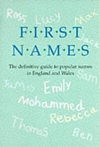 First Names Definitive Guide to Popular Names (Paperback)