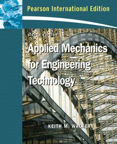 Applied Mechanics for Engineering Technology. Keith M. Walker (Paperback)