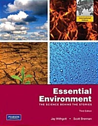 Essential Environment: The Science Behind the Stories (Paperback)