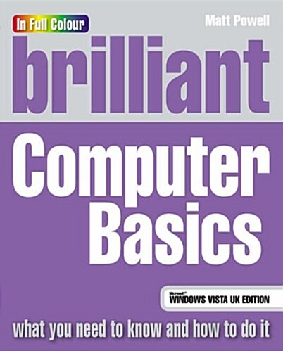 Brilliant Microsoft Vista Computer Basics (Paperback)