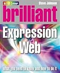 Brilliant Microsoft Expression Web (Paperback)