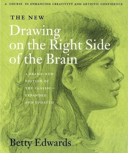 The New Drawing on the Right Side of the Brain (Paperback)