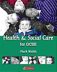 Health & Social Care for Gcse (Paperback)