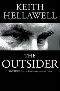 The Outsider: The Autobiography of One of Britains Most Controversial Policemen (Paperback)