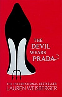 [중고] The Devil Wears Prada : Loved the Movie? Read the Book! (Paperback)