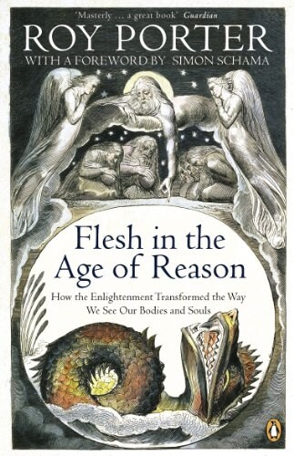 Flesh in the Age of Reason (Paperback, New)