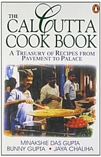 The Calcutta Cookbook. Jaya Chaliha ... [Et Al.] (Paperback)