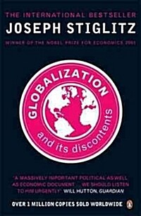 Globalization and Its Discontents (Paperback)