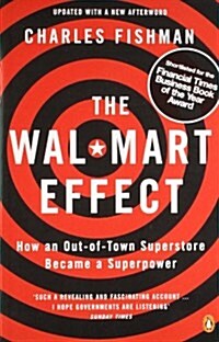 The Wal-Mart Effect : How an Out-of-town Superstore Became a Superpower (Paperback)